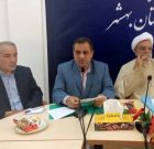 ششمین جلسه شورای اداری شهرستان بهشهر با معارفه و تکریم امام جمعه بهشهر برگزار شد